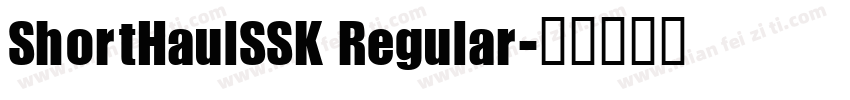 ShortHaulSSK Regular字体转换